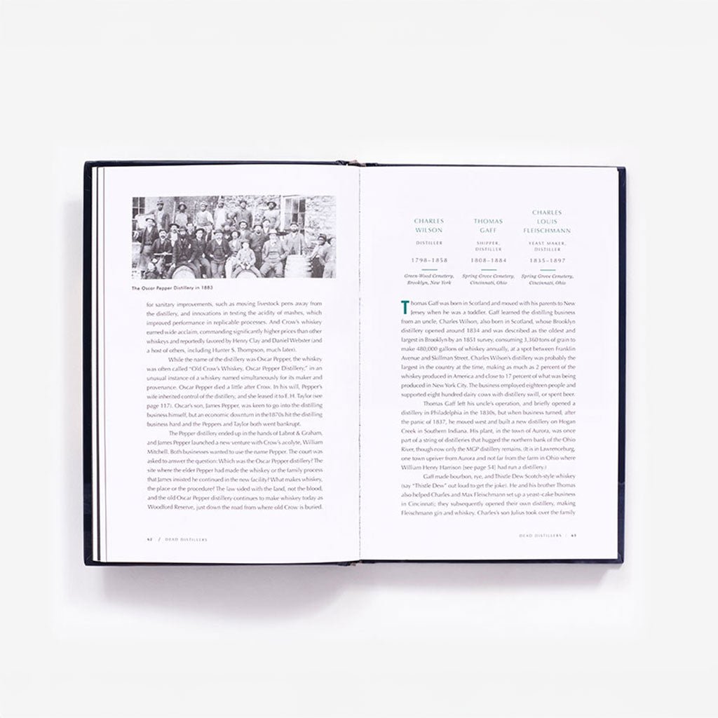 Dead Distillers: A History of the Upstarts and Outlaws Who Made American Spirits Boston General Store