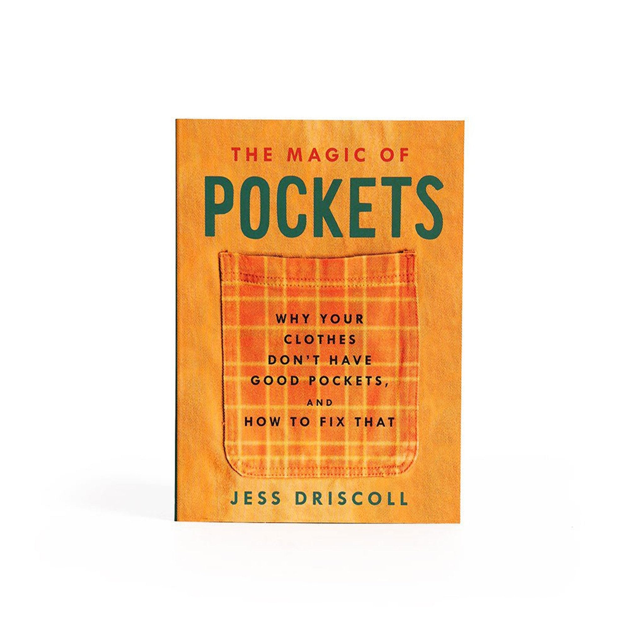 The Magic of Pockets: Why Your Clothes Don't Have Good Pockets, and How to Fix That Boston General Store