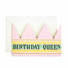 Birthday Queen Party Hat Card Boston General Store