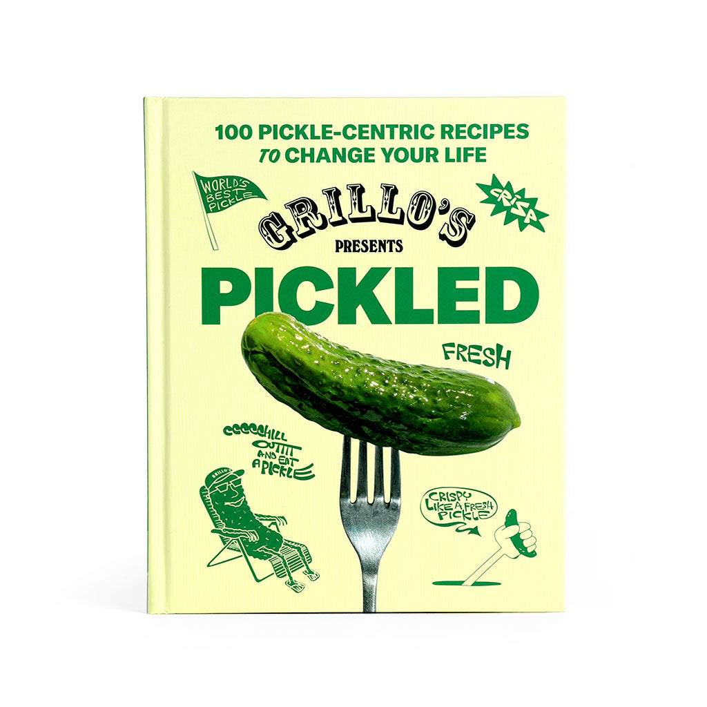 Grillo&#39;s Presents Pickled: 100 Pickle-Centric Recipes to Change Your Life at Boston General Store