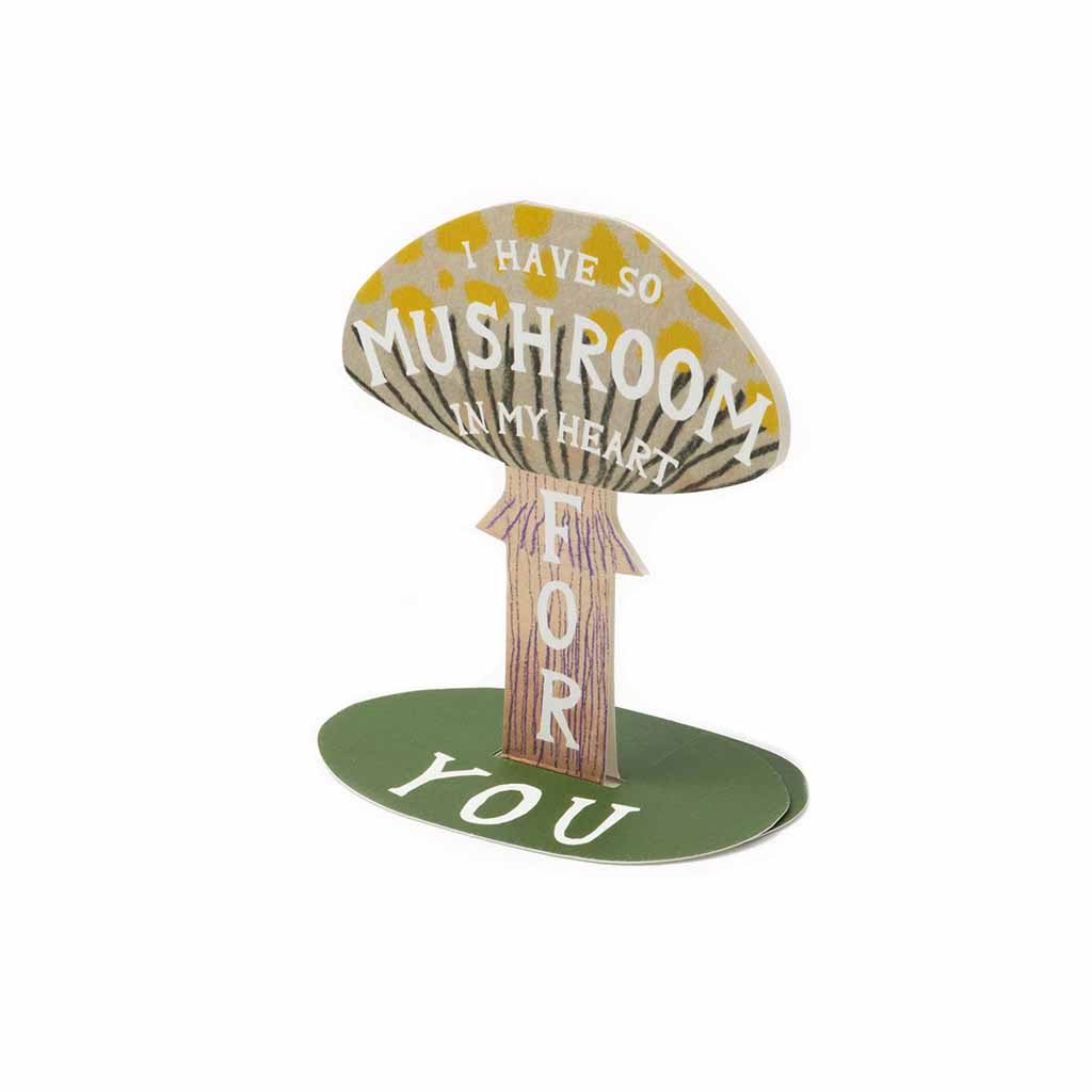I Have So Mushroom card standing upright