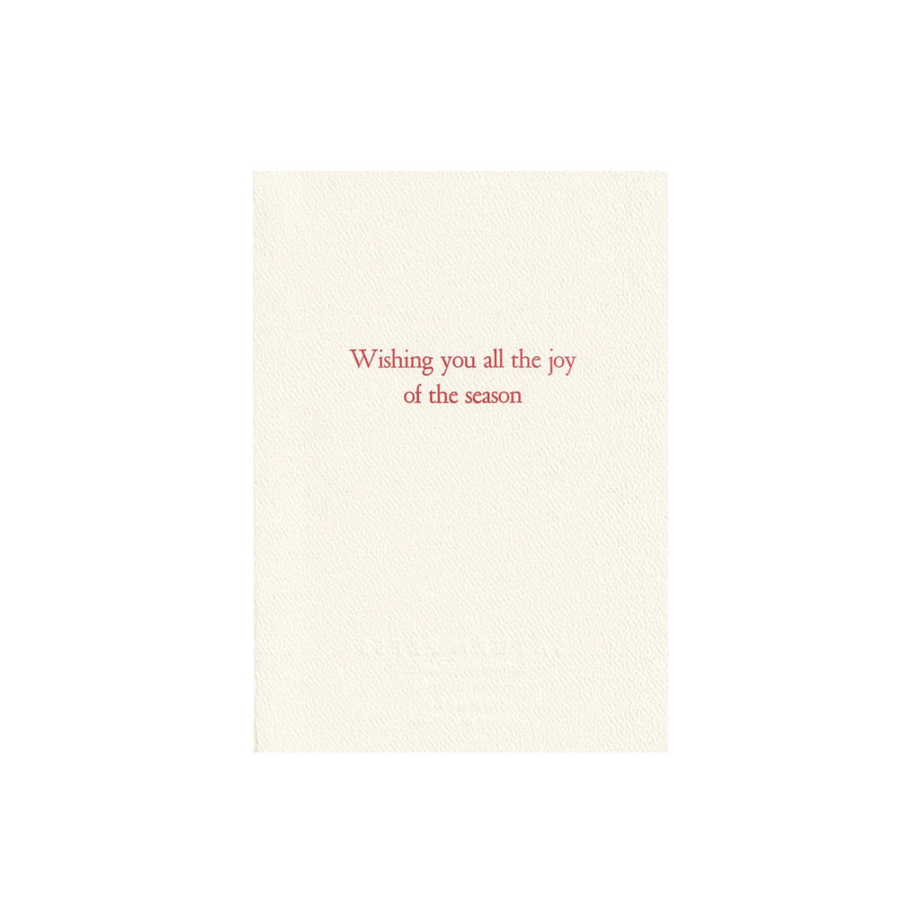 Inside of holiday card with a message reading: "Wishing you all the joy of the season".