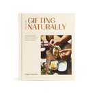 Book titled, "The Art of Gifting Naturally" on a white background