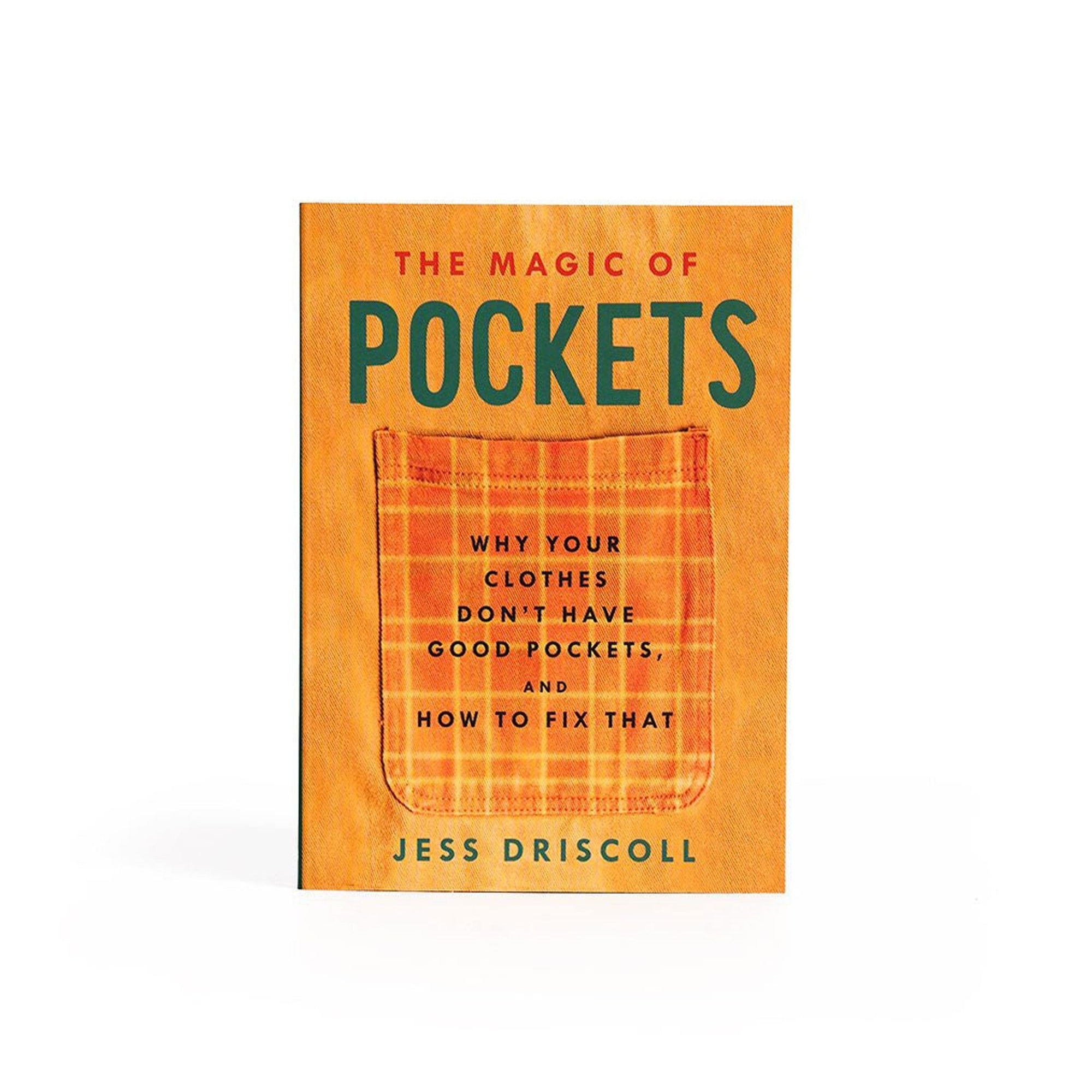 The Magic of Pockets: Why Your Clothes Don't Have Good Pockets, and How to Fix That Boston General Store