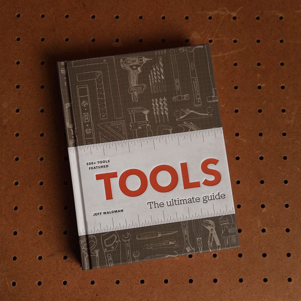Tools: The Ultimate Guide – 500+ Tools Boston General Store