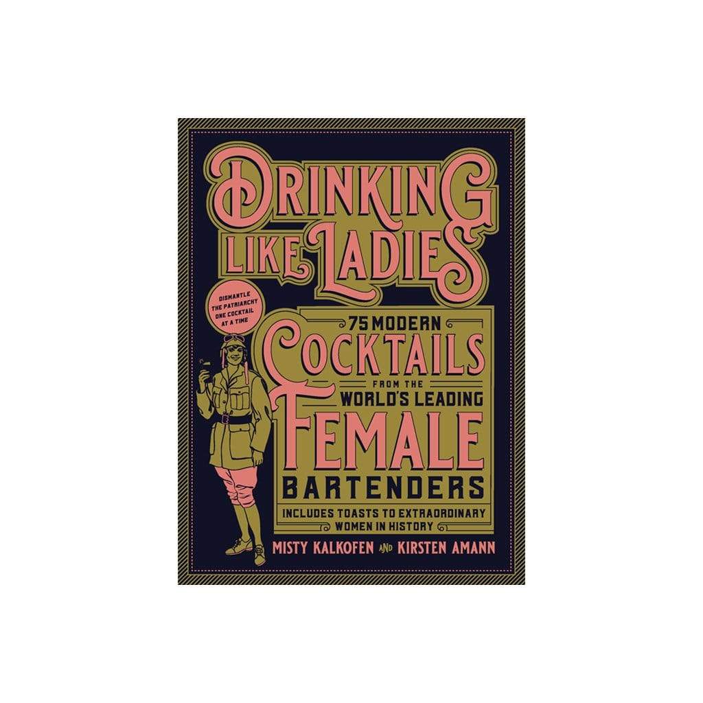 Drinking Like Ladies    at Boston General Store