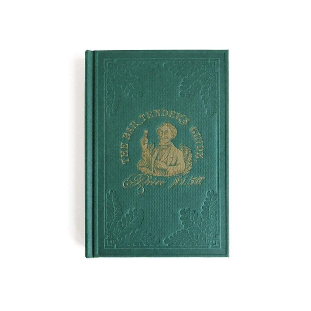 How to Mix Drinks; A Bon Vivant's Companion Boston General Store